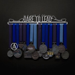 In a World of Followers Dare to Lead - Rock Climbing Medal Hanger - Allied Medal Hanger Holder Display Rack