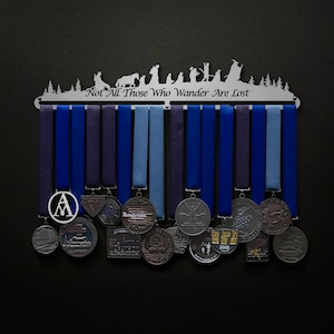 Not All Those Who Wander Are Lost - Text and No Text options available! - Allied Medal Hanger Holder Display Rack