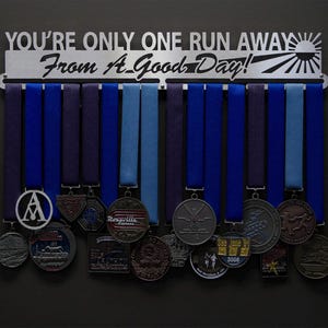 You&#39;re Only One Run Away From A Good Day! - Allied Medal Hanger Holder Display Rack