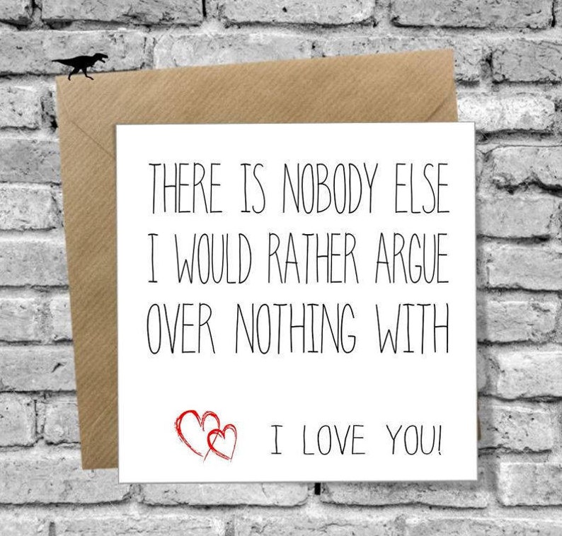 There is nobody else I would rather Greetings Card for Birthday Christmas Valentines Day Anniversary Love Boyfriend Girlfriend Husband Wife image 1