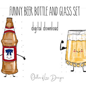 May include: A digital download of a funny beer bottle and glass set. The bottle is brown with a red label and a blue logo. The glass is yellow with a smiling face. The text "FUNNY BEER BOTTLE AND GLASS SET" and "digital download" is included in the image.