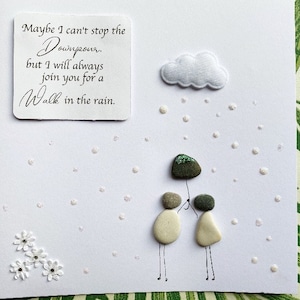 Meilleurs amis Pebble Art Card , Êtres chers, Penser à toi - Santé mentale positive, je me joindrai toujours à vous pour une promenade sous la pluie