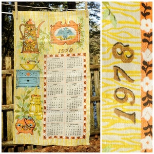 May include: A yellow tea towel with a 1978 calendar printed on it. The calendar features a different illustration for each month, including a teapot, a stove, a churn, and a bucket. The towel has a brown and orange border with a floral pattern.
