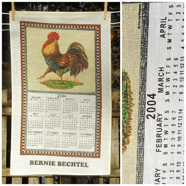 Vintage 2004 / Dancing Rooster by Wendy Wegner / Calendar Tea Towel / Farmcore Cottagecore