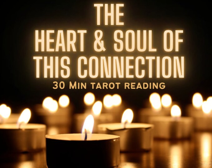 LOVE TAROT READING - What is the Heart of this Connection?