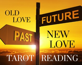 Old Love & New Love Forecast 30 Min Pre-Recorded Video Reading (Love, Soul Connection, Soulmate, Tarot)