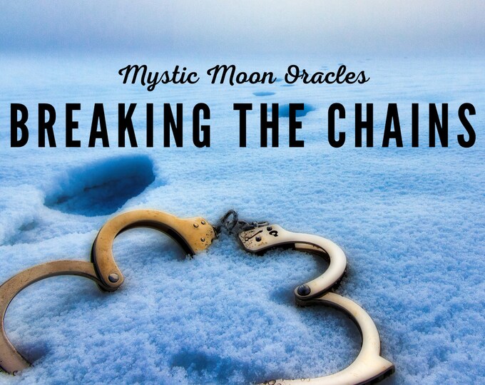 Breaking the Chains - How to let go of this connection - 15 min Video Pre-Recorded Reading (Twin Flame, Soulmate, Tarot Reading, Psychic)