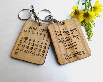 The Day You Became My Daddy Keyring - Wooden Keyring Personalised With Name And Date - Oak - Calender Keyring