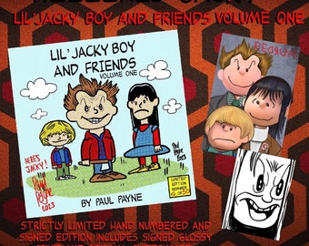 Lil’ Jacky Boy And Friends Volume One Limited Edition With Signed Print and Sketchcard