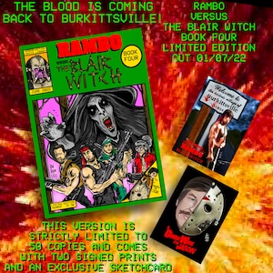 Rambo VS The Blair Witch Book Four Limited Edition Of 50 hand numbered prints and one off sketch card.