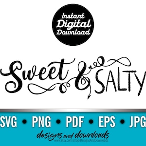 Sweet & Salty Digital File
