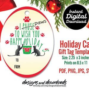 Holiday Cat Gift Tag Template I Paws to Wish You Happy Holidays image 1