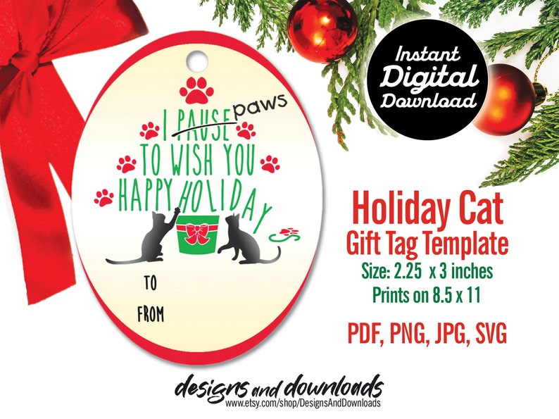 Holiday Cat Gift Tag Template I Paws to Wish You Happy Holidays image 1