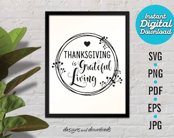 Thanksgiving Grateful Living Digital File