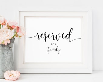 Reserved for Family Sign, Printable Wedding Reserved Sign, Family Table Sign, DIY Reception Sign, Reserved Table Sign, Instant Download