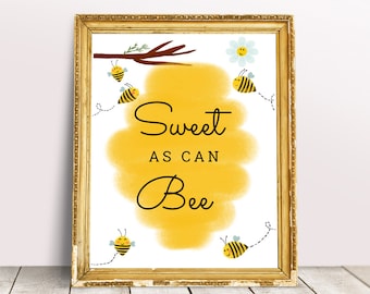 Sweet As Can Bee Sign, Bee Baby Shower Sign, Honey Bee Shower, Bumble Bee Theme, Gender Neutral, Bee Gender Reveal, Bee Party Signs 003