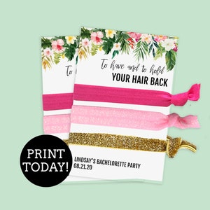 Tropical Hair Tie Favors Card Template DIY Hair Tie Favor Printable, To Have And To Hold, Bachelorette Party Favors, Your Hair Back Download