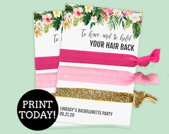 Tropical Hair Tie Favors Card Template DIY Hair Tie Favor Printable, To Have And To Hold, Bachelorette Party Favors, Your Hair Back Download