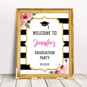 Floral Graduation Welcome Sign Template, Graduation Poster, Black and White Graduation Party Decorations, College Grad Party Sign Printable