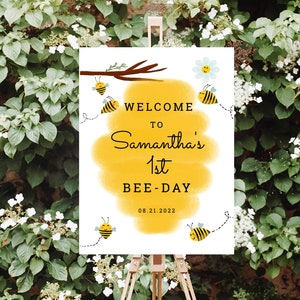 Bee 1st Birthday Welcome Sign Template, First Bee Day Decorations, Bumble Bee Party Welcome Poster, Honey Bee Birthday Decorations, 003