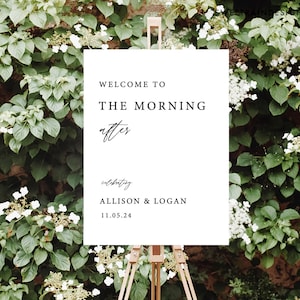 Welcome To The The Morning After Sign, Modern Wedding Brunch Welcome Sign, DIY Wedding Brunch Decorations, Post Wedding Brunch Template 04