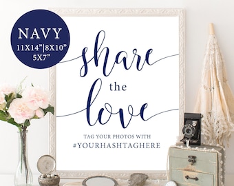 Navy Wedding Hashtag Sign Template, Custom Share the Love Sign, Hashtag Sign PDF, Rustic Wedding Hashtag Signs, Editable Social Media Sign