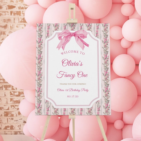 Pink Bow Fancy One Birthday Welcome Sign Template, Girl 1st Birthday Signs, Coquette, Blush Pink Birthday Decorations, Welcome Poster DIY