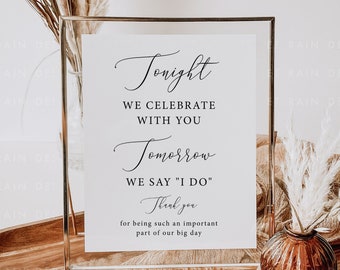 Tonight We Celebrate With You Tomorrow We Say I Do, Rehearsal Dinner Sign, Printable, Wedding Rehearsal Decorations, The Night Before Signs
