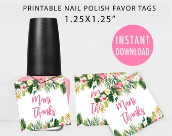 Printable Mani Thanks Tags, Tropical Favor Tag, Tropical Baby Shower Nail Polish Favor, Tropical Bridal Shower Favor Tags, Nail Polish Tags