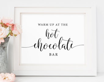 Hot Chocolate Bar Sign, Rustic Wedding Signs, Hot Chocolate Sign, Hot Cocoa Bar Sign, Winter Wedding Sign Wedding Printable Instant Download