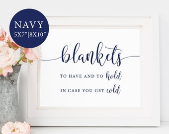 Wedding Blanket Sign, Navy Wedding Sign, Outdoor Wedding Sign, To Have and To Hold In Case You Get Gold, Winter Wedding Sign, Blanket Favor