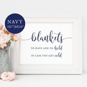 Wedding Blanket Sign, Navy Wedding Sign, Outdoor Wedding Sign, To Have and To Hold In Case You Get Gold, Winter Wedding Sign, Blanket Favor image 1