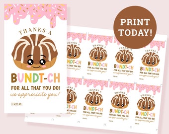 Bundt Cake Appreciation Tag, Bundt Cake Gift Tag, Bundt Cake Teacher, Printable, Thanks A Bundt-Ch, Staff Appreciation, Instant Download