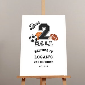 Born 2 Ball Willkommensschild Vorlage, Born 2 Ball Geburtstagsschilder, Junge 2.Geburtstagsfeier, Born 2 Ball Dekorationen, Bearbeitbares Willkommensschild, Sport
