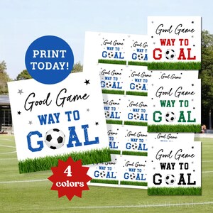Soccer Good Game Tags Printable, Soccer Treat Tags, Way To Goal, Soccer Snack Bag Tag, Game Day Tags, Soccer Favor Tag, Instant Download