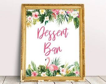 Tropical Dessert Bar Sign, Tropical Bridal Shower Sign, Tropical Theme Dessert Table Sign Baby Shower, Luau Party Decorations Printable