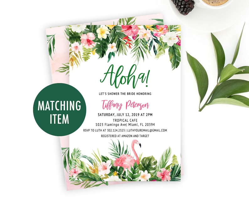 May include: A pink and green tropical floral bridal shower invitation with a flamingo and the text "Aloha! Let's shower the bride honoring Tiffany Peterson Saturday, July 12, 2019 at 2pm Tropical Cafe 1023 Flamingo Ave Miami, FL 20394 RSVP to Luth at 302.124.2323 | Luthyouremail@gmail.com Registered at Amazon and Target"
