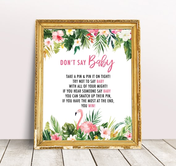 Instant Download No.94BABY Flamingo Baby Shower Don/'t Say Baby Game Sign Signage Tropical Flamingo Baby Shower Games Printable