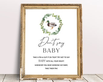 Duck Baby Shower Don't Say Baby Game Template, Baby Shower Game, Mallard Duck, Gender Neutral, Duck Hunting Baby Shower Sign, Editable