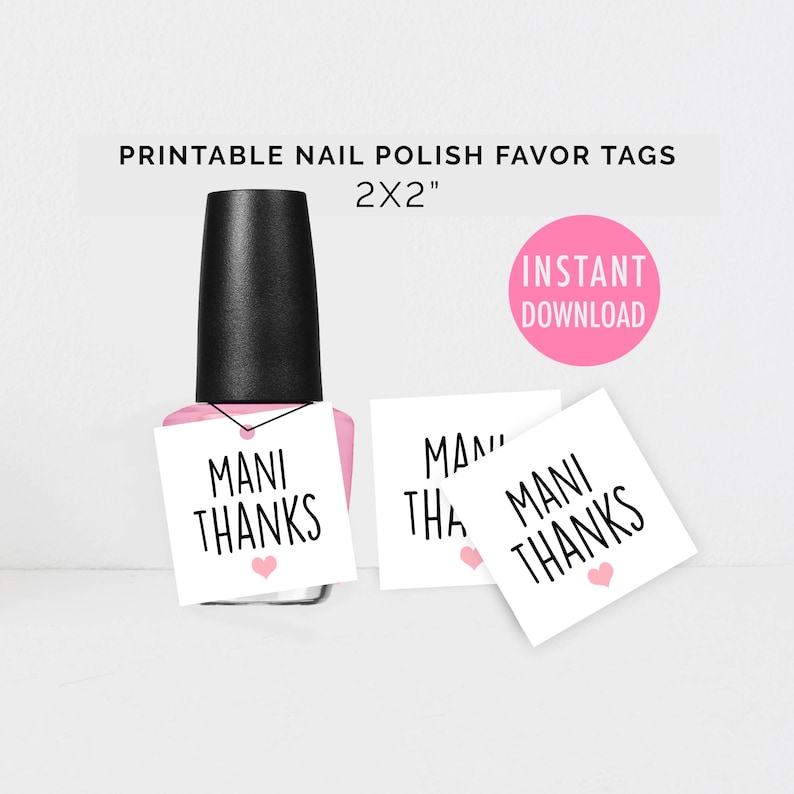 Mani Owing Tags, Printable Nail Polish Desire Tags, Do-it-yourself Desire Tags, Boy or girl Shower, Bridal Shower Tags, Nail Polish Tags, Fast Obtain photo relating to Mani Thanks Free Printable named Mani Because of Tags, Printable Nail Polish Desire Tags, Do it yourself Choose Tags, Kid Shower, Bridal Shower Tags, Nail Polish Tags, Fast Down load