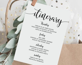 May include: A white card with black text outlining a wedding weekend itinerary. The card includes the days of the week, Thursday through Sunday, with activities for each day. The text reads: "itinerary, Thursday, Check in at Omni Hotel, Welcome Cocktails at Rooftop, Gifts & Celebrations, Friday, Spa Time, Dinner at Vineward Winery, Dance the Night Away, Saturday, Shopping & Sight Seeing, Lunch at Blue Fish, Dinner & Lingerie Party, Sunday, Check Out Hotel, Brunch & Mimosas, sweetraindesign".