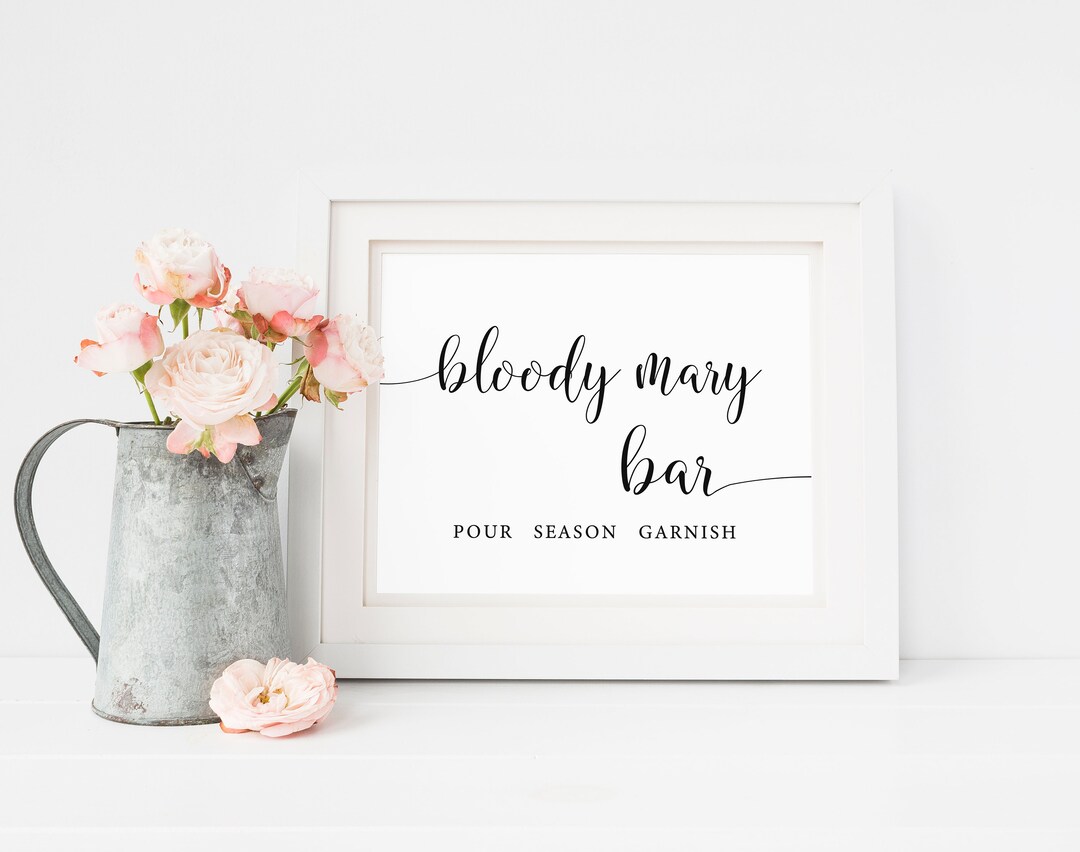 Bloody Mary Bar Sign Wedding Bar Sign Printable Bar Sign - Etsy