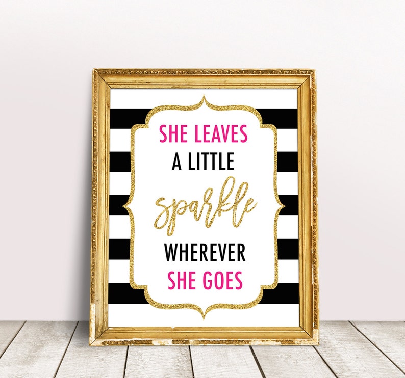 She Leaves A Little Sparkle Wherever She Goes Sign Kate Etsy