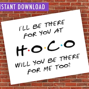 Promposal Poster, Homecoming Proposal Sign, Friends Theme Homecoming 2024, HOCO Proposal Signs, Hoco Ask, Hoco Proposal Printable