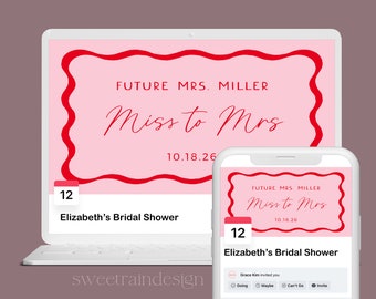May include: A pink and red digital invitation for a bridal shower. The invitation reads "Future Mrs. Miller Miss to Mrs 10.18.26 Elizabeth's Bridal Shower".