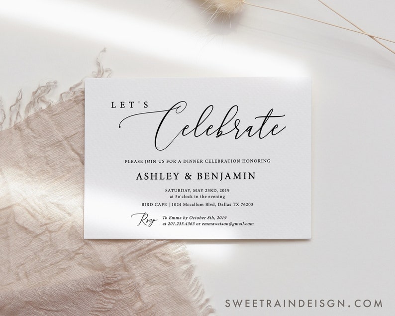 May include: A white invitation card with black text that reads "Let's Celebrate". The invitation is for a dinner celebration honoring Ashley & Benjamin on Saturday, May 23rd, 2019 at 5 o'clock in the evening at Bird Cafe, 1024 Mccallum Blvd, Dallas TX 76203. The RSVP information is to Emma by October 8th, 2019 at 201.235.4363 or emmawatson@gmail.com.