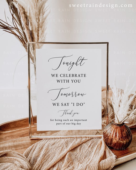 Tonight We Celebrate With You Tomorrow We Say I Do, Rehearsal Dinner Sign, Printable, Wedding Rehearsal Decorations, The Night Before Signs Il_570xn