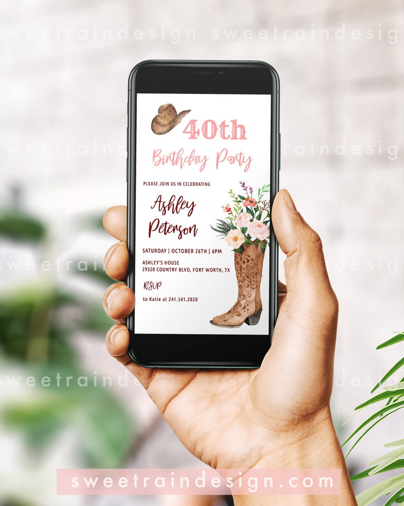 May include: A digital invitation for a 40th birthday party with a pink and brown color scheme. The invitation features a cowboy hat and boot with floral accents. The text reads "40th Birthday Party" and "Ashley Peterson".