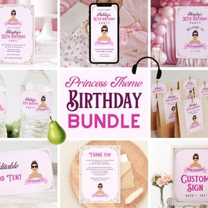 May include: A printable birthday party bundle with a princess theme. The bundle includes a welcome sign, food tent sign, thank you card, water bottle labels, favor bag tags, and a custom sign. The design features a pink and gold color scheme with a cartoon illustration of a woman wearing a tiara and sunglasses.