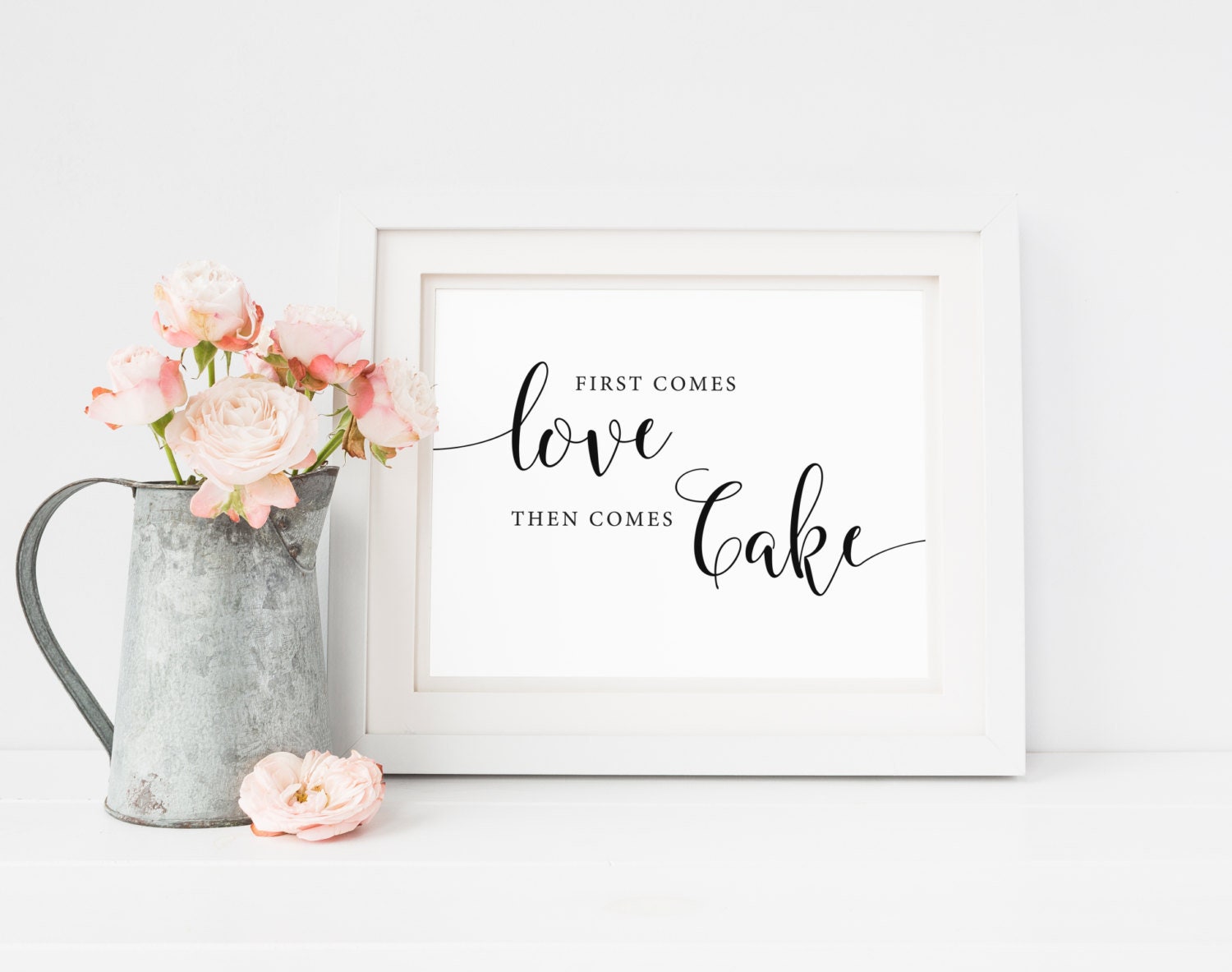 Wedding Cake Sign First Comes Love Then Comes Cake Cake Etsy